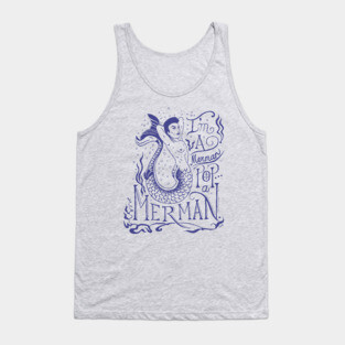 I'm a Merman Tank Top