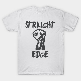 Straight Edge Fist Punk Rock Movement T-Shirt