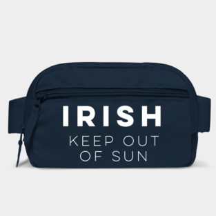 Irish: Keep Out of Sun Bag