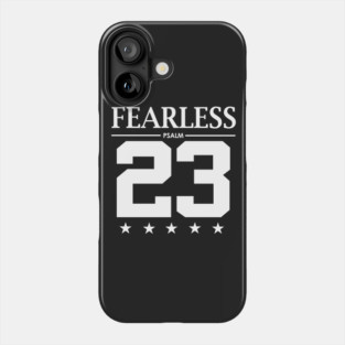 Fearless Psalm 23 Bible Scripture Verse Christian Phone Case