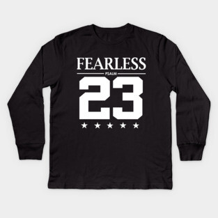 Fearless Psalm 23 Bible Scripture Verse Christian Kids Long Sleeve T-Shirt
