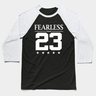 Fearless Psalm 23 Bible Scripture Verse Christian Baseball T-Shirt