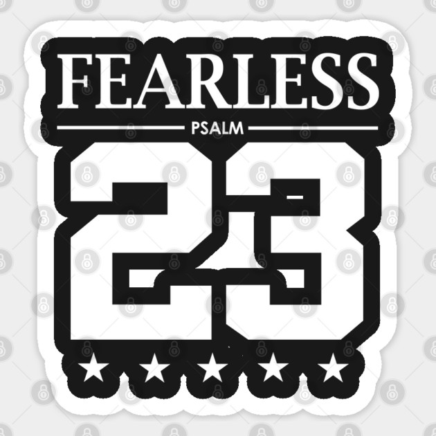 Fearless Psalm 23 Bible Scripture Verse Christian Sticker by sacredoriginals