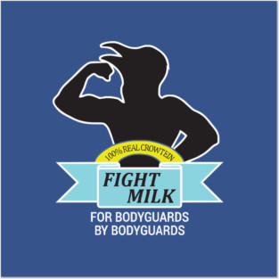 Fight Milk Posters and Art