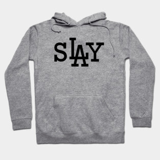 sLAy (Black) Hoodie