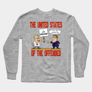 The United States of the Offended Long Sleeve T-Shirt