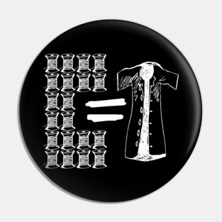 Twenty Yards Of Linen Equals One Coat - Capital, Karl Marx, Marxism, Socialist, Communist Pin