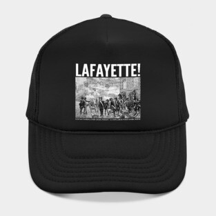 LAFAYETTE! Hat