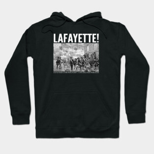 LAFAYETTE! Hoodie