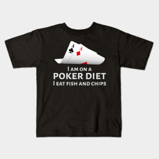 Funny No Limit Texas Holdem Poker Player Gift - Poker Diet Kids T-Shirt