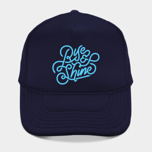 Rise and shine Hat