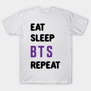 Eat sleep BTS repeat T-Shirt