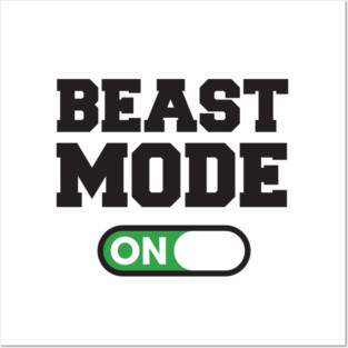 Beast Mode Posters and Art