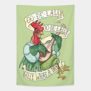 Alan A Dale - Oo de Lally Golly What a Day Roster Bard Tapestry