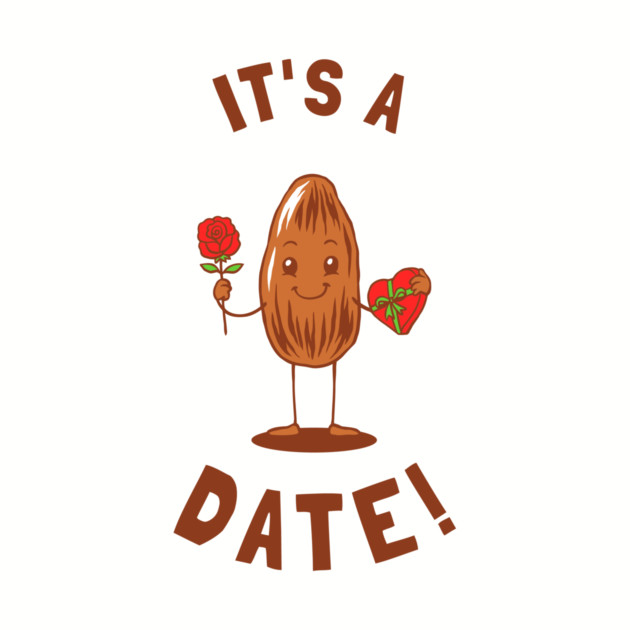 It's A Date! by dumbshirts