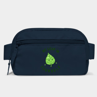 Be Leaf In Yourself Bag