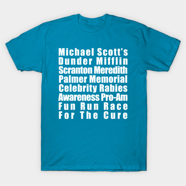 Michael Scott's Rabies Fun Run The Office T-Shirt TeePublic - Main Image