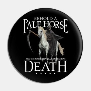 Death - One of the Four Horsemen of the Apocalypse Pin