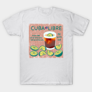 Cuba Libre T-Shirt