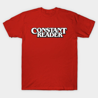 Constant Reader T-Shirt