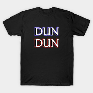 Dun Dun Meme (Law, Order, Parody) T-Shirt