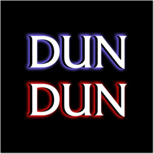 Dun Dun Meme (Law, Order, Parody) Posters and Art