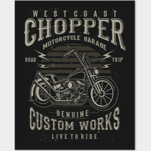 West Coast Chopper Motorcycle Garage Genuine Custom Works Live To Ride Posters and Art