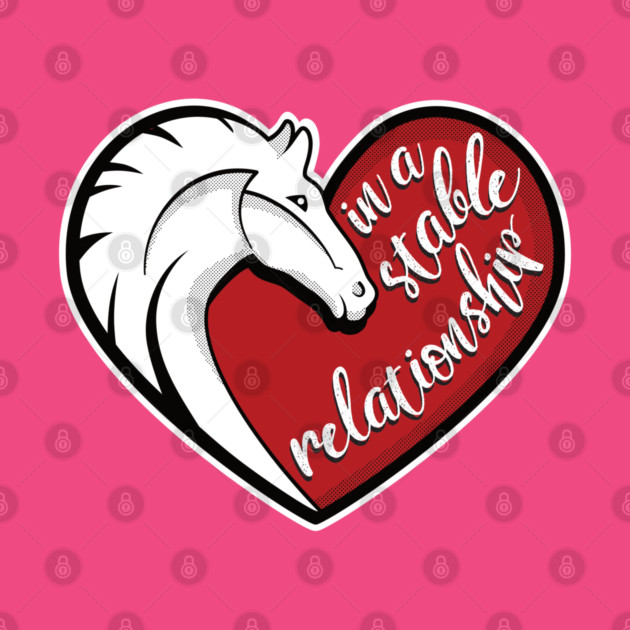 In a stable relationship by RobiMerch