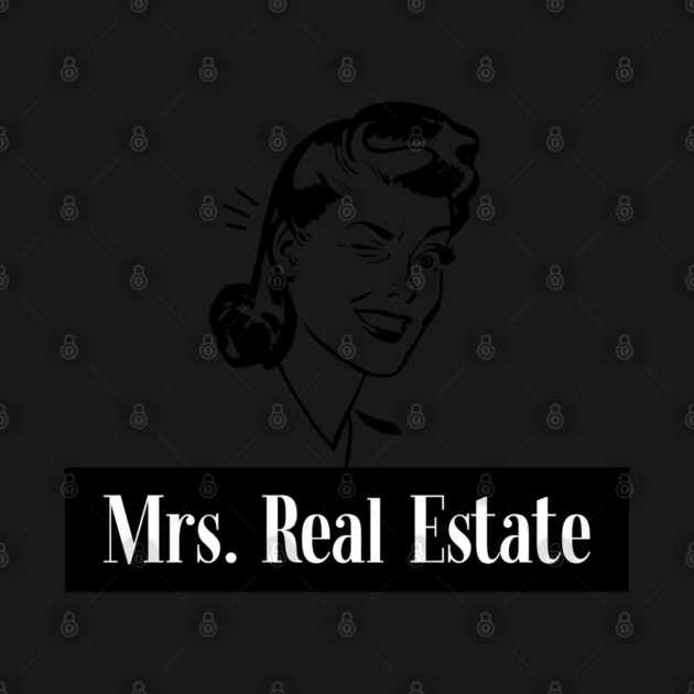 Mrs. Real Estate by REG