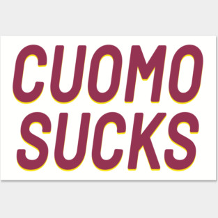 Andrew Cuomo Sucks 2020 Governor Andrew Cuomo Sucks Posters and Art