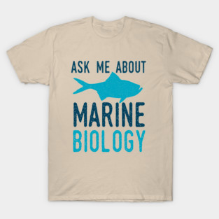 Marine Biology T-Shirt