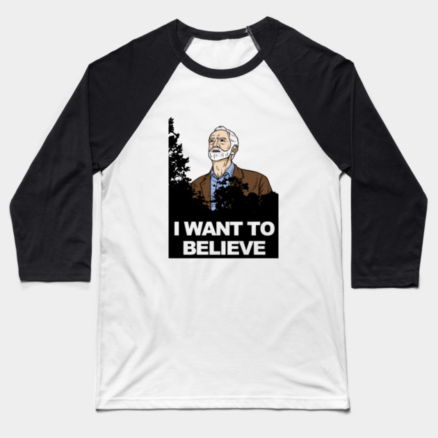 Corbyn I Want To Believe Baseball T-Shirt by dumbshirts