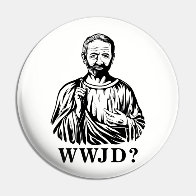 What Would Jeremy Do? Pin by dumbshirts