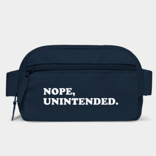 Nope, Unintended. Bag
