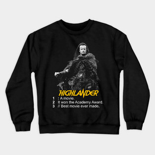 Highlander - There can Only Be One Crewneck Sweatshirt