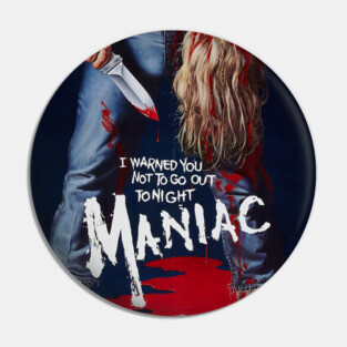 Maniac Pin