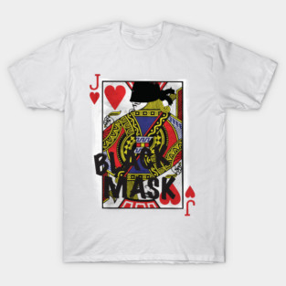 Who is the Black Mask? T-Shirt