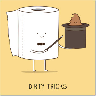 Dirty tricks Posters and Art