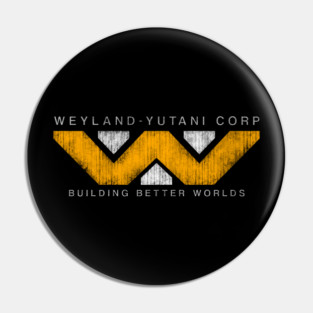 Weyland Yutani - Grunge Pin