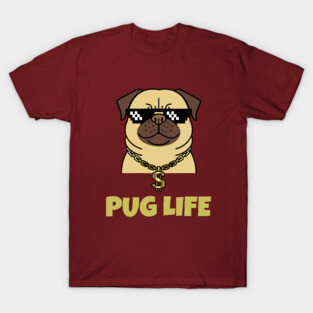 Pug Life T-Shirt