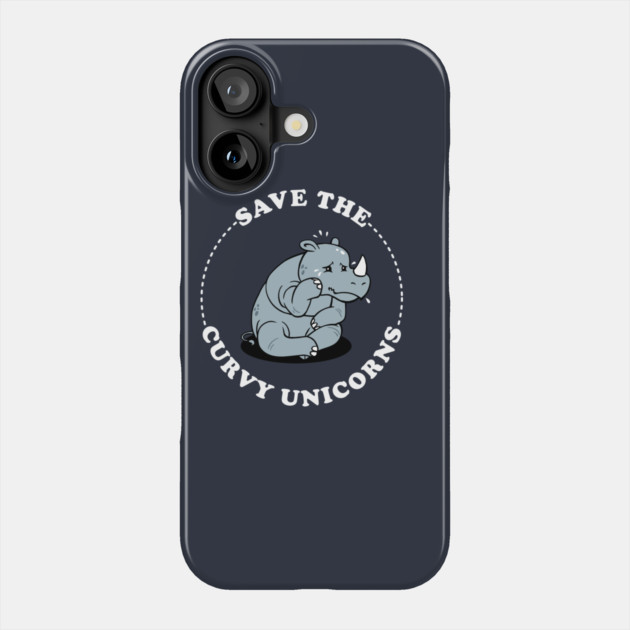 Save The Curvy Unicorns Phone Case by dumbshirts