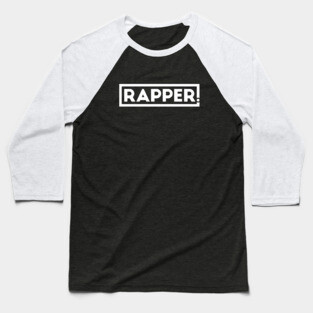 Rapper Baseball T-Shirt