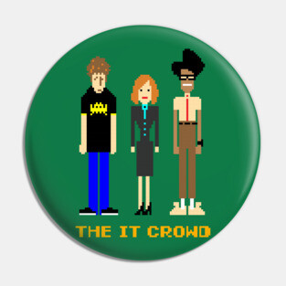 The IT Crowd - pixels Pin