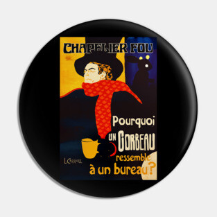 Chapelier Fou Poster - Mad Hatter Pin