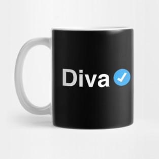 Verified Diva - Funny Gift for Queens, Women and Girls Mug