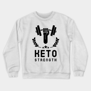 Gym Keto Strength Crewneck Sweatshirt