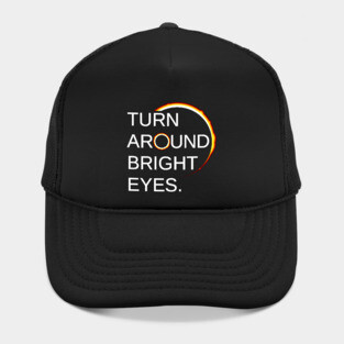 Total Eclipse of the Sun (Turn Around Bright Eyes) Hat