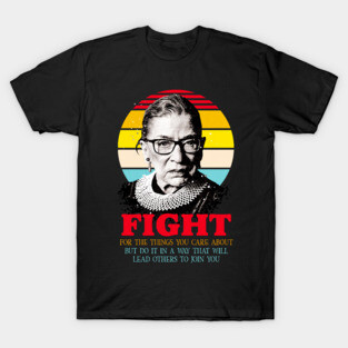 RBG quote T-Shirt