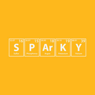 Sparky (S-P-Ar-K-Y) Periodic Elements Spelling T-Shirt