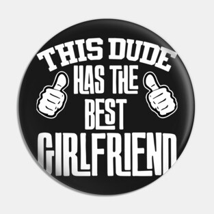 Girlfriend Pin